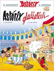 Astérix tome 04-  Astérix gladiateur